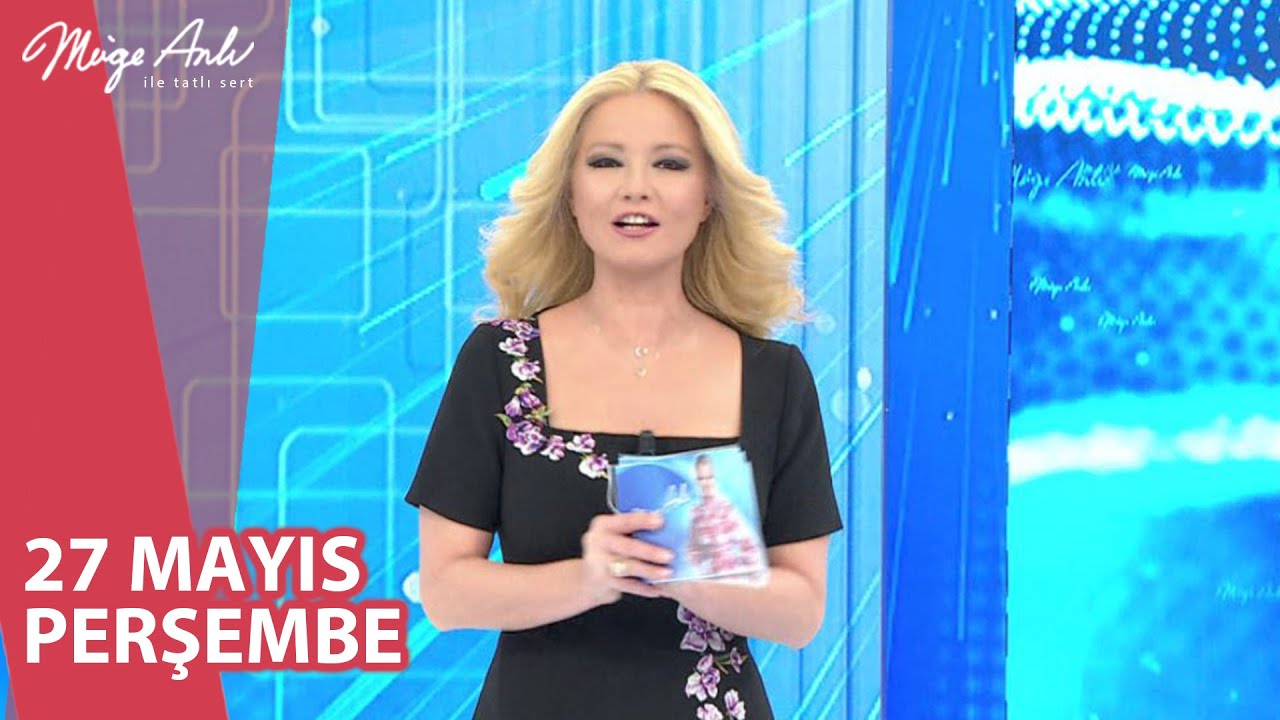 Müge Anlı ile Tatlı Sert 27 Mayıs 2021 Perşembe