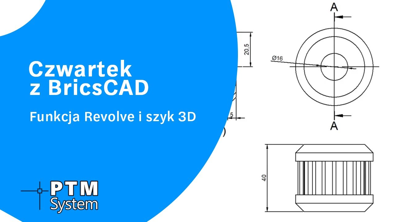 Funkcja Revolve i szyk 3D  | Czwartek z BricsCAD #25
