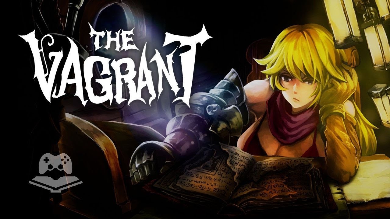 the Vagrant - Gameplay No Commentary (PC-Steam)