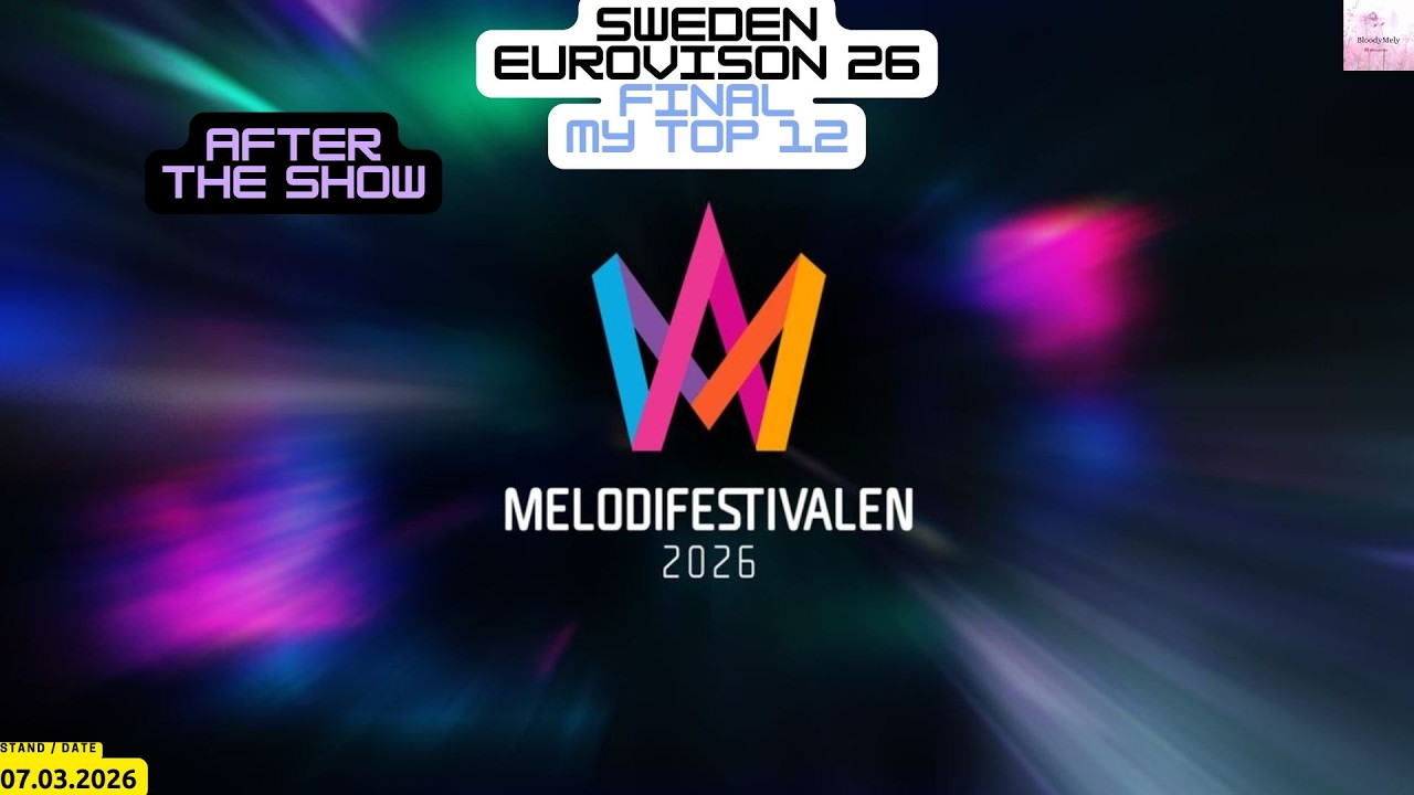 Sweden - Eurovision 2026 - Final - My Top 12 - After the Show