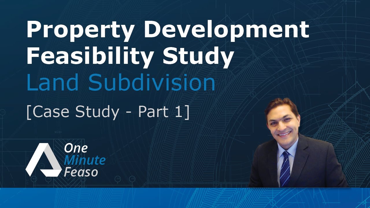 Property Development feasibility study - Land Subdivision - Preliminary assessment