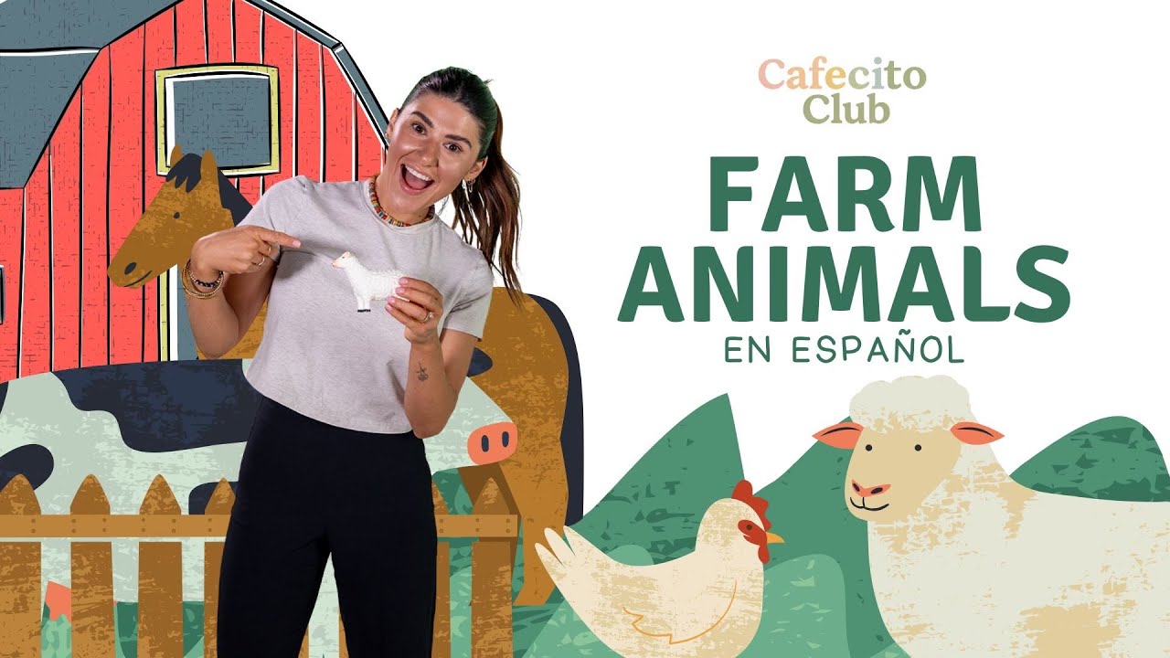 Farm Animals in Spanish | Cafecito Club | Bilingual Baby and Toddlers