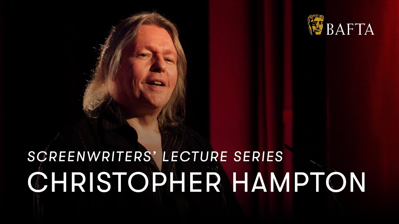 Christopher Hampton | BAFTA Screenwriters&rsquo; Lecture Series