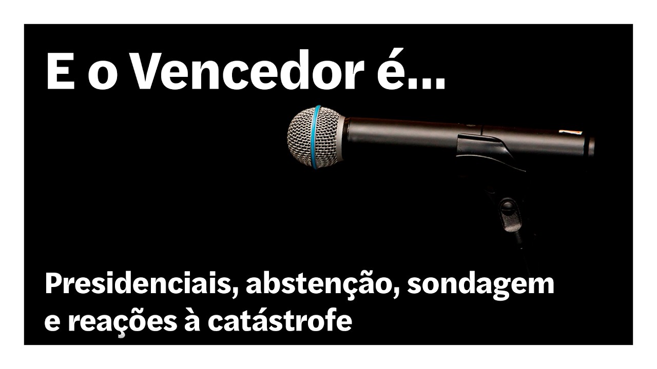 Presidenciais, abstenção, sondagem e reações à catástrofe | E o Vencedor é…