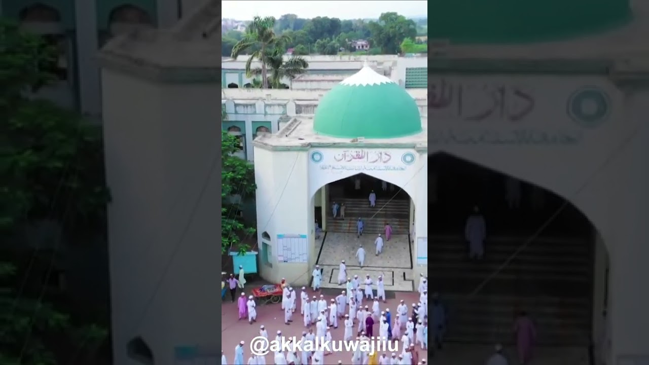 JAMIA ISLAMIA ISHAATUL ULOOM AKKALKUWA