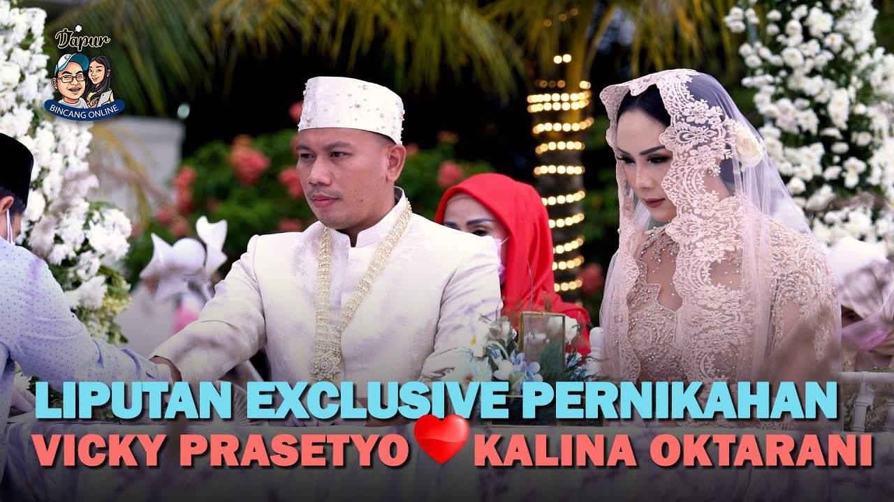LIPUTAN & WAWANCARA EXCLUSIVE - Wedding 'Vicky Prasetyo & Kalina Oktaranny' 👰🤵❤