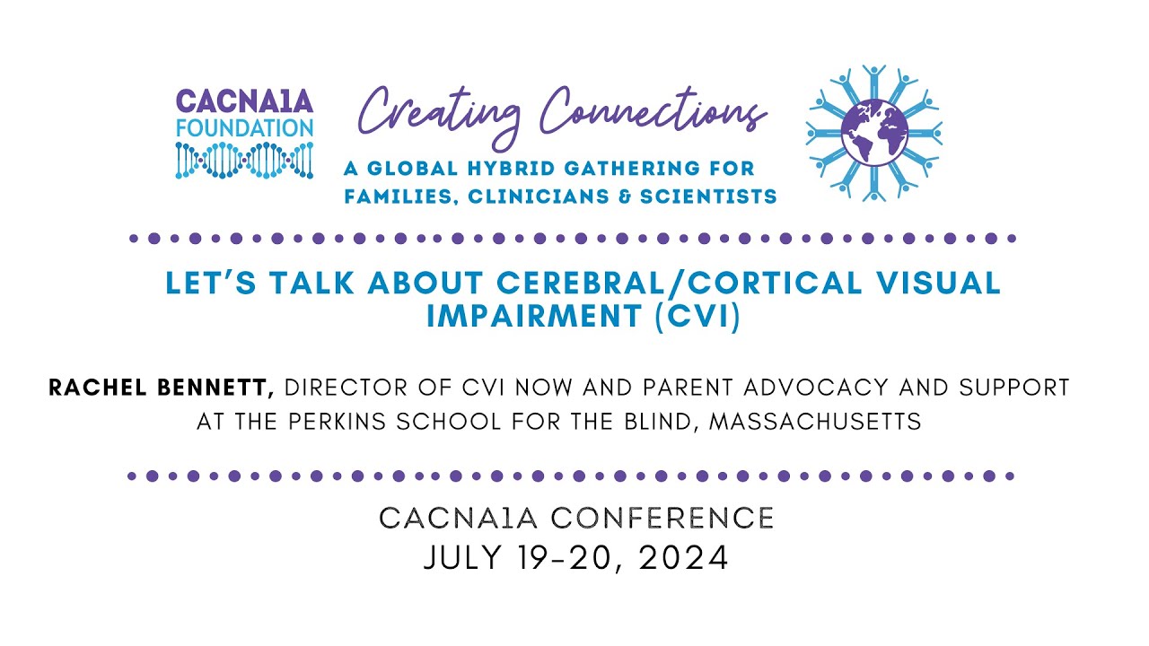 Let’s Talk About Cerebral/Cortical Visual Impairment (CVI)