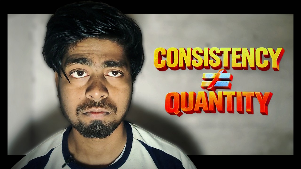 Kya tum consistency follow kar rahe ho?