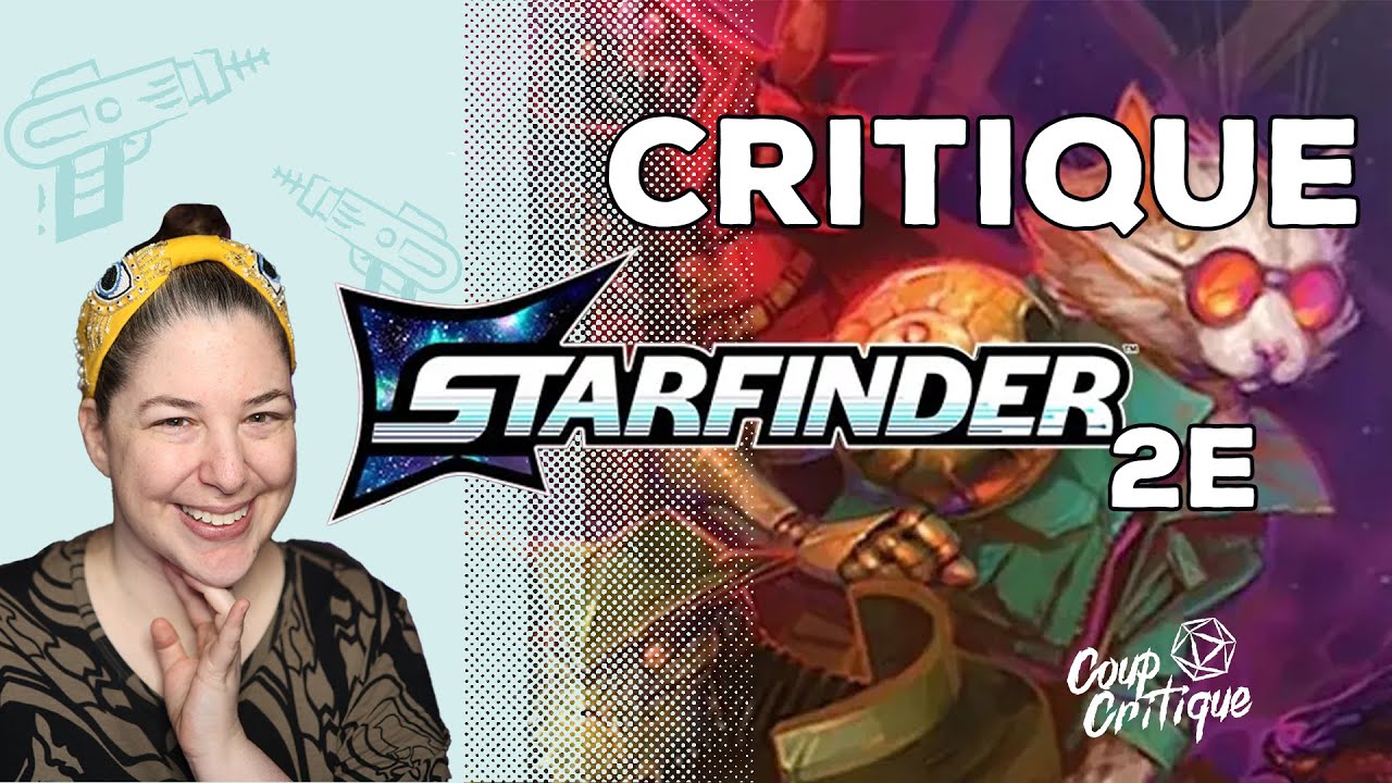 CRITIQUE JDR | Starfinder 2e édition 👽🚀👾