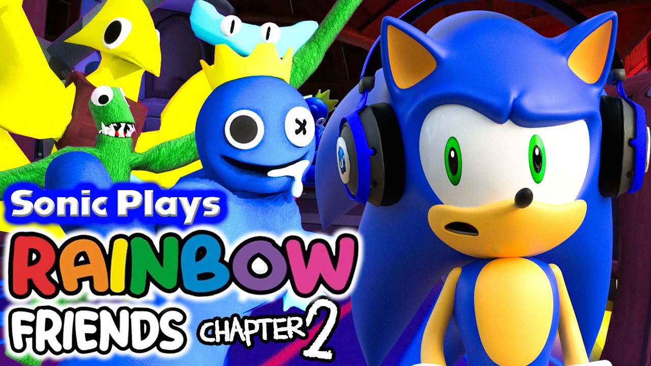 Sonic Plays: Roblox RAINBOW FRIENDS ГЛАВА 2