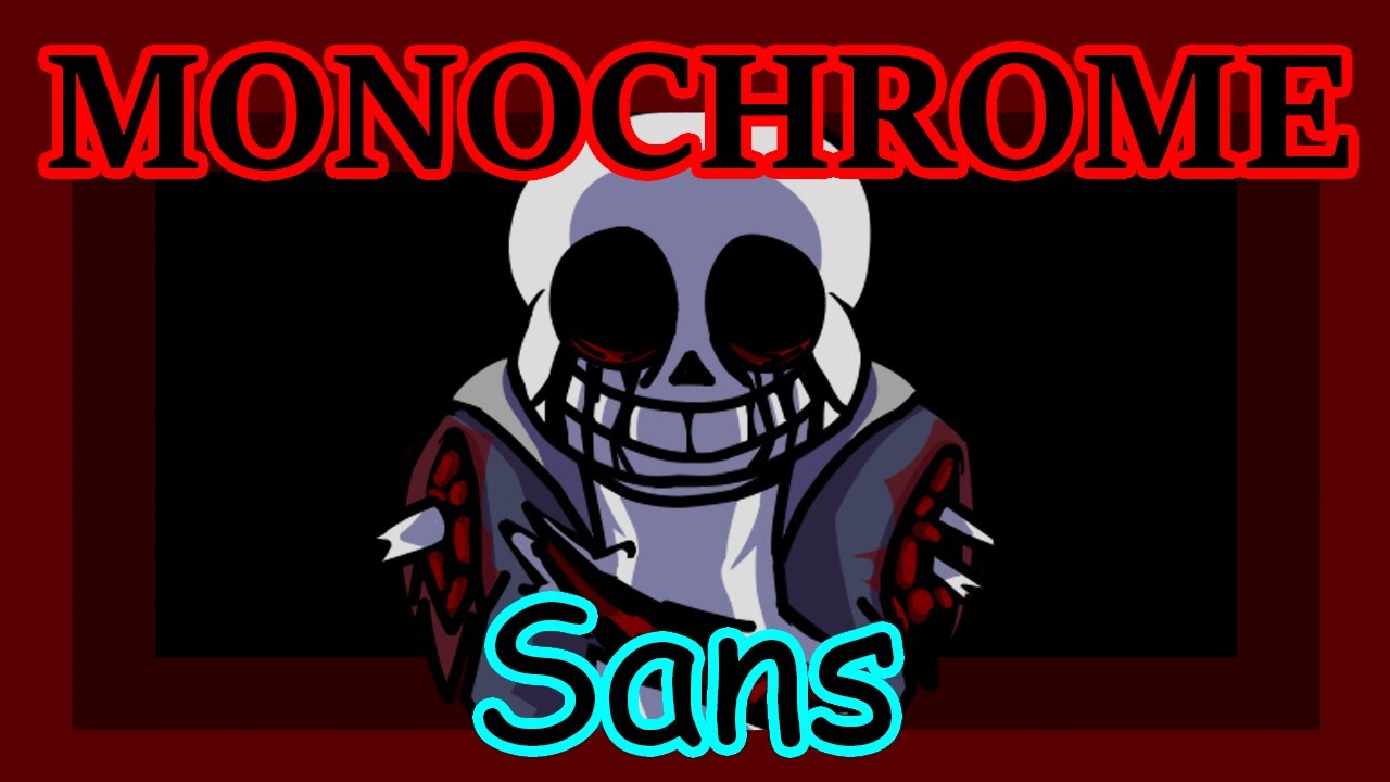 Monochrome but it's Sans