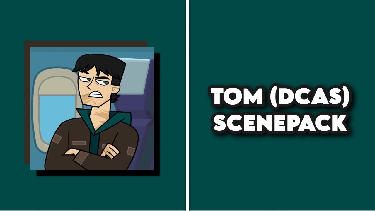DCAS Tom Scenepack || Eps 1-6