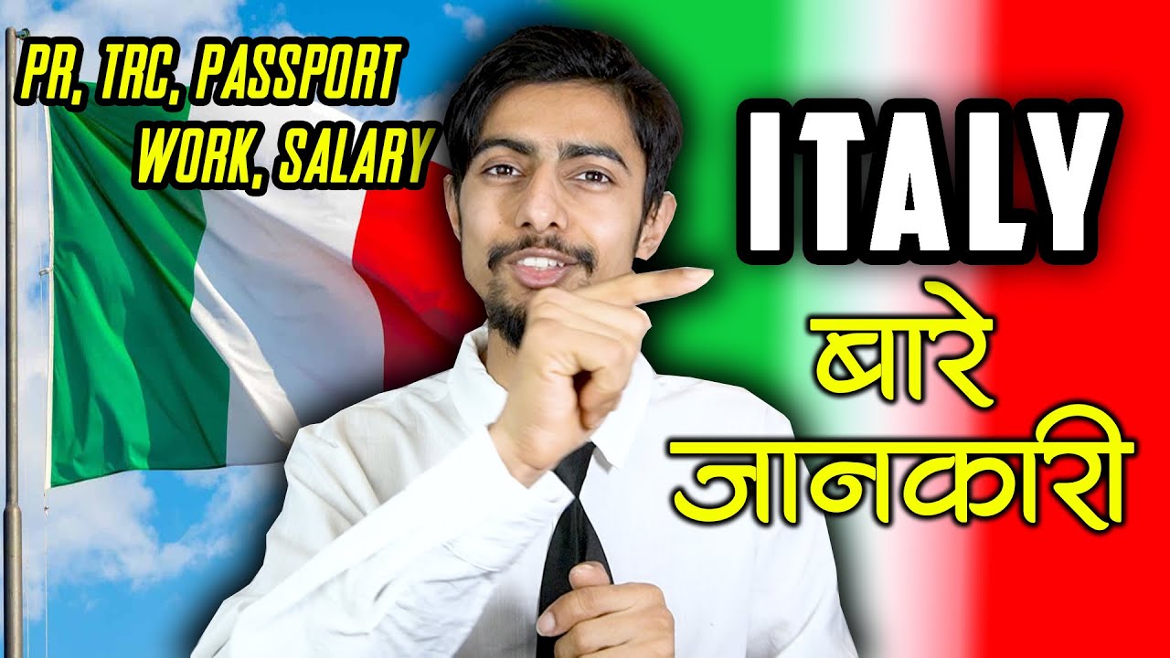 ITALY Information for Nepali Citizens ! Work, Salary, PR, TRC, Citizenship In Italy | Nepal To Italy