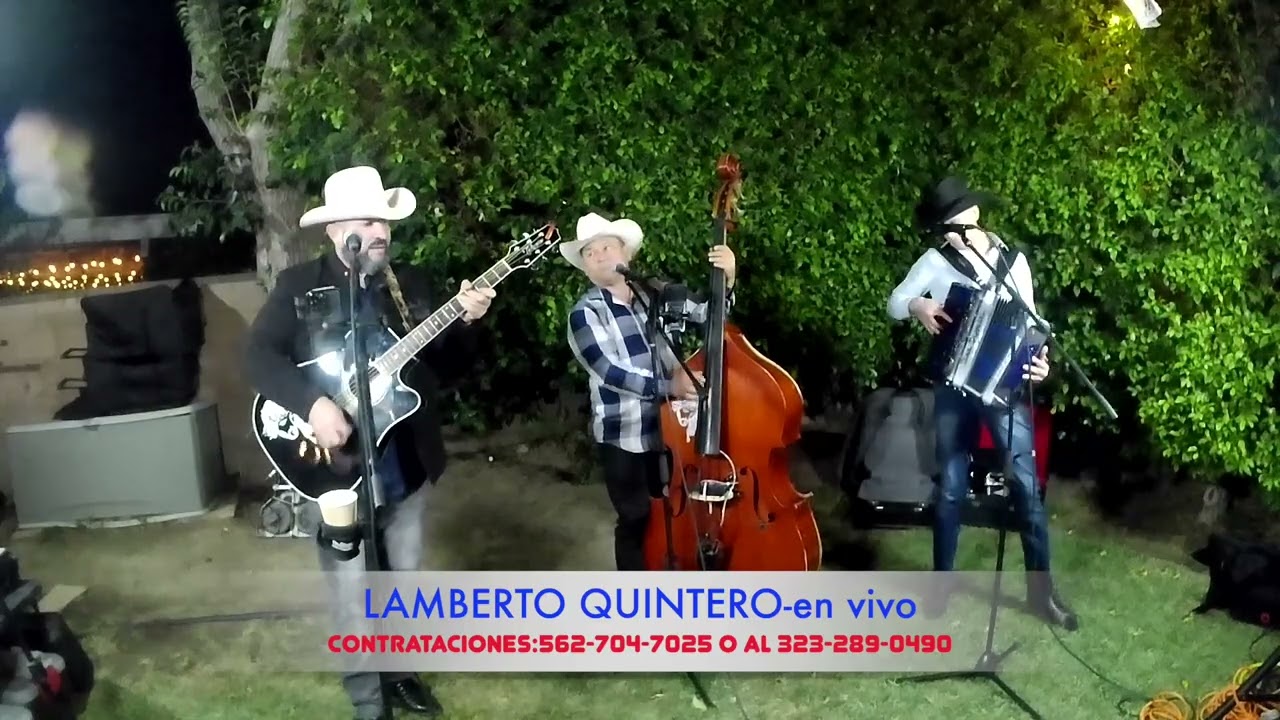 el del rancho y sus compas Lamberto quintero #gruponortenoenlosangeles