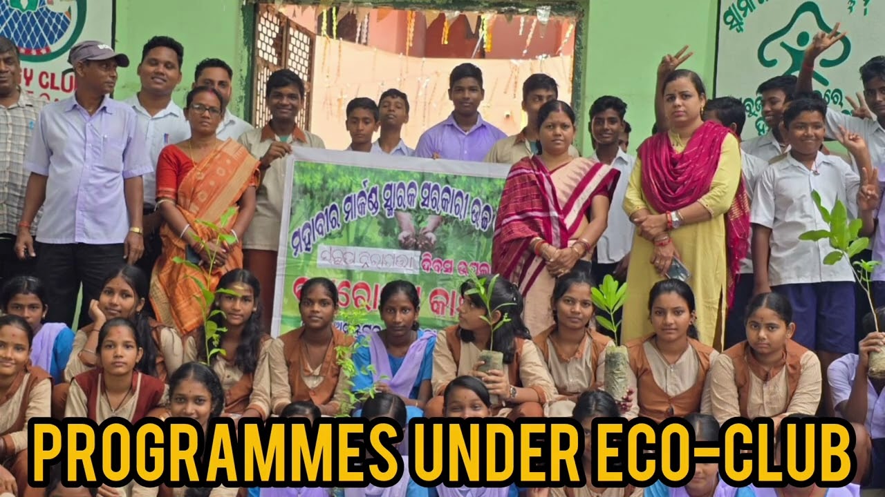 Eco-Club ll Anupama Mohapatra 