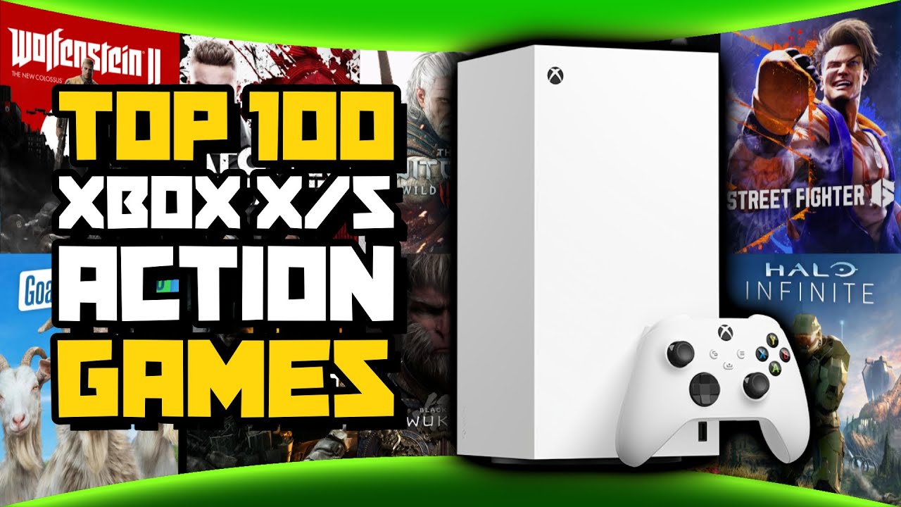 Top 100 Xbox Series X / S Action Video Games