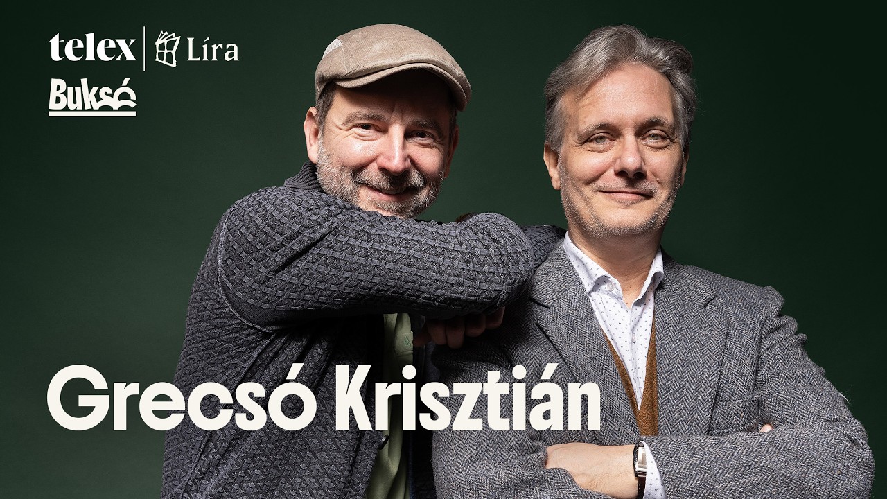 Grecsó Krisztián: Az íróság nagyon magányos ügy