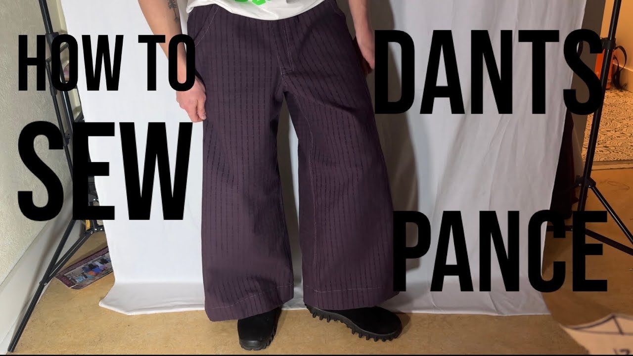 КАК СШИТЬ БРЮКИ (DANTS PANCE)