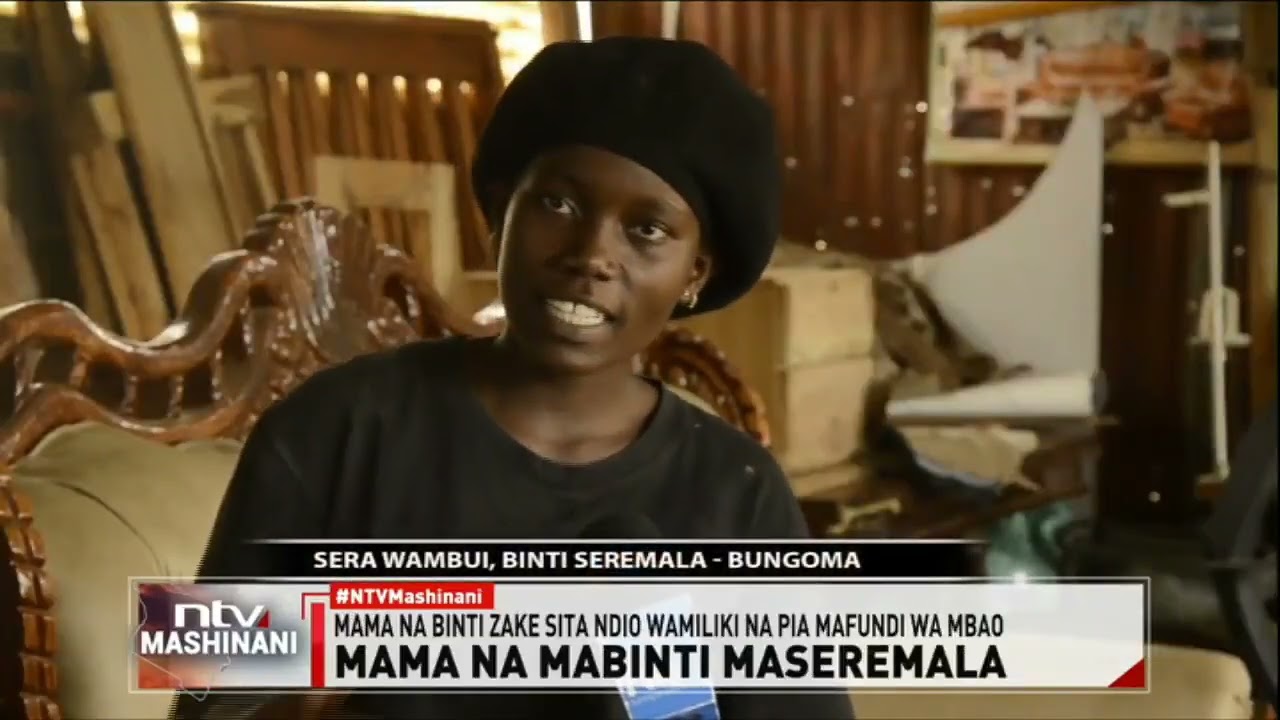 Bungoma: Mama na binti zake sitawabobea katika useremala mjini Kanduyi
