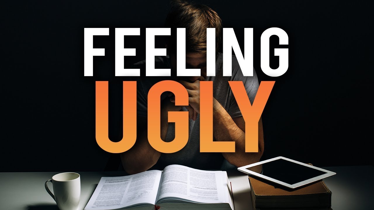 WATCH THIS IF YOU FEEL LIKE YOU ARE UGLY
