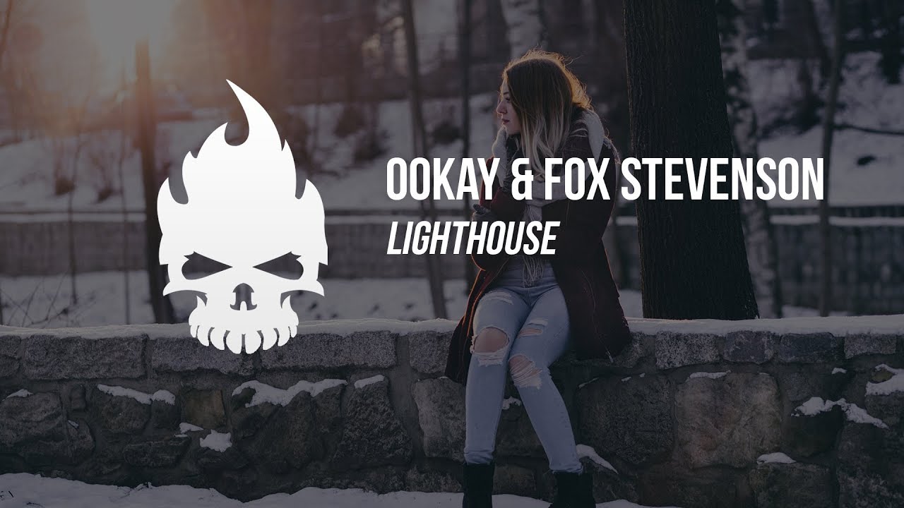 Ookay & Fox Stevenson - Lighthouse