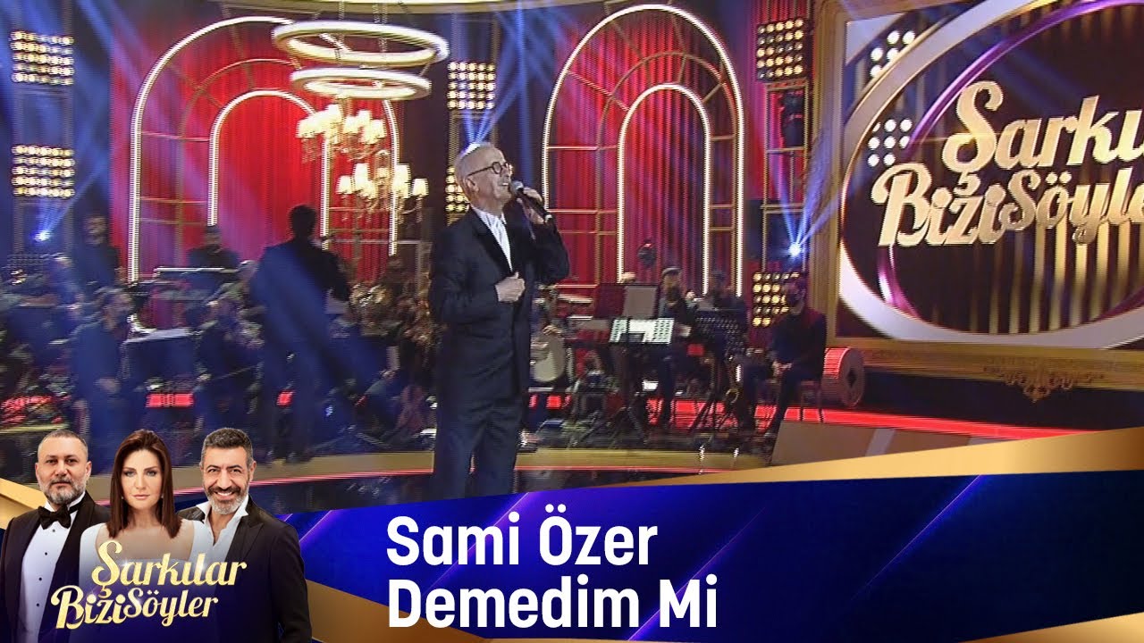 Sami Özer - Demedim Mi