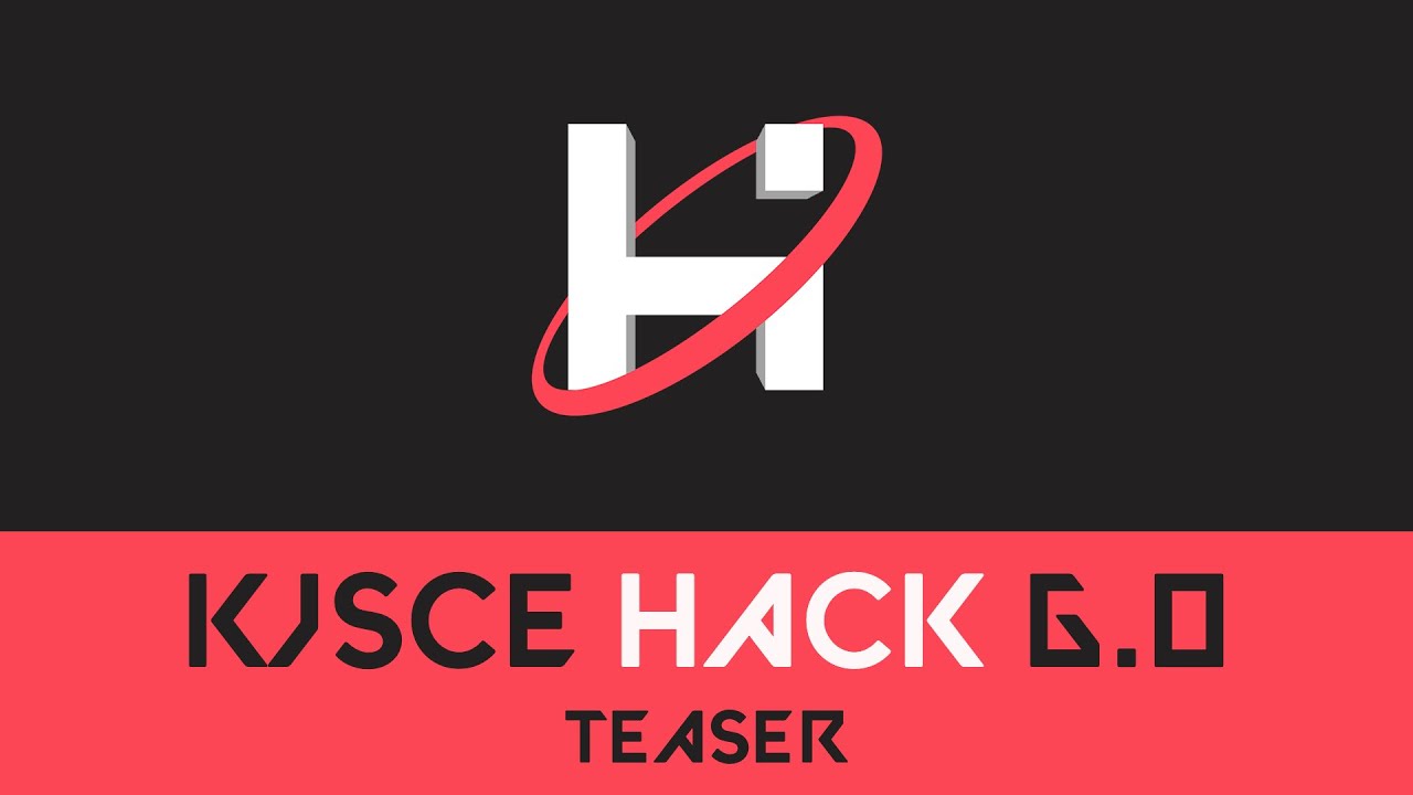 KJSCE Hack 6.0 | Teaser | 2022