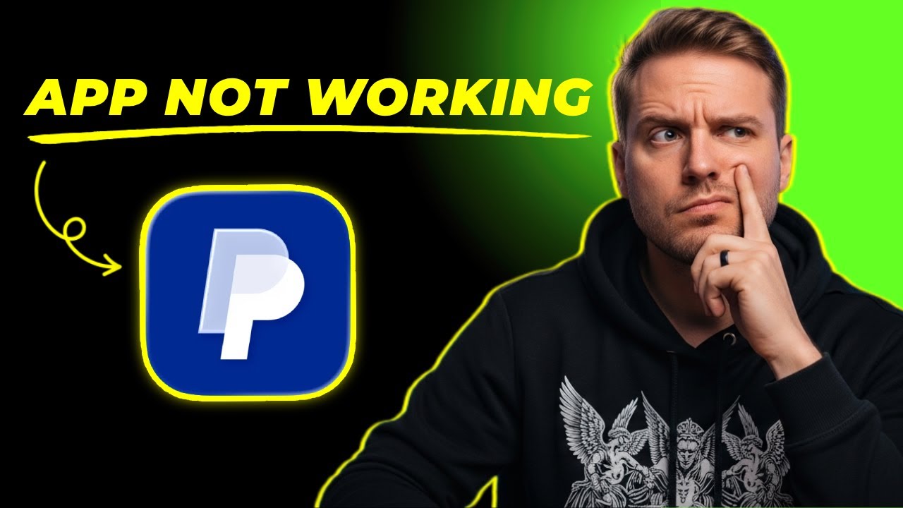 How to Fix PayPal App Not Working (FIXED)