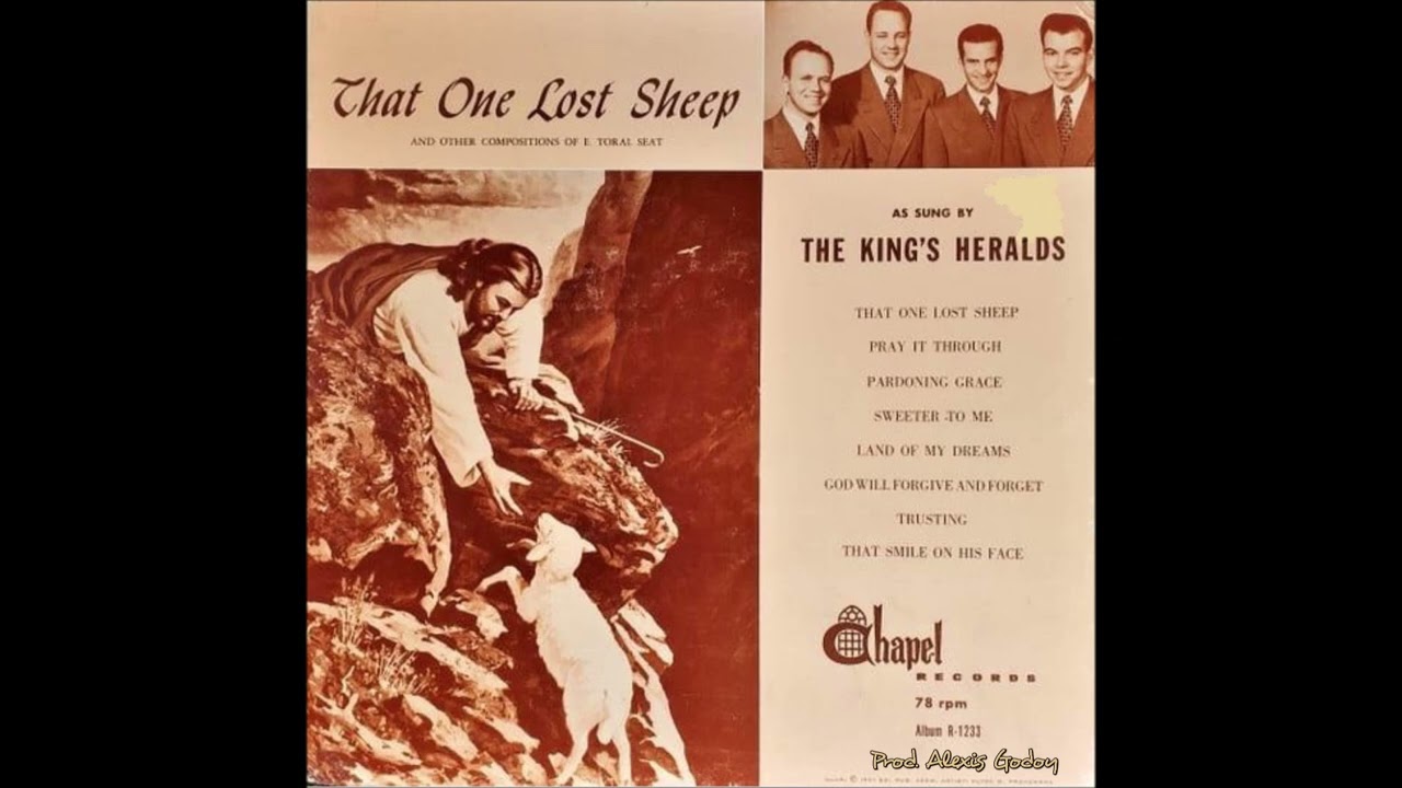 THE KING´S HERALDS - THAT ONE LOST SHEEP (1953)