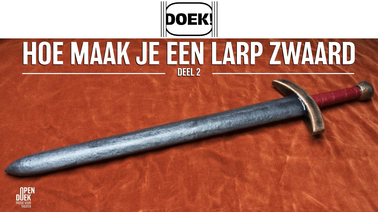Hoe maak je een LARP-zwaard? Deel 2/2