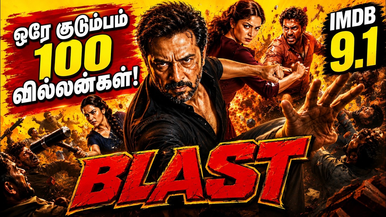 BLAST Full Movie Explanation in Tamil || Even Villains Are Afraid to Take On This Family!