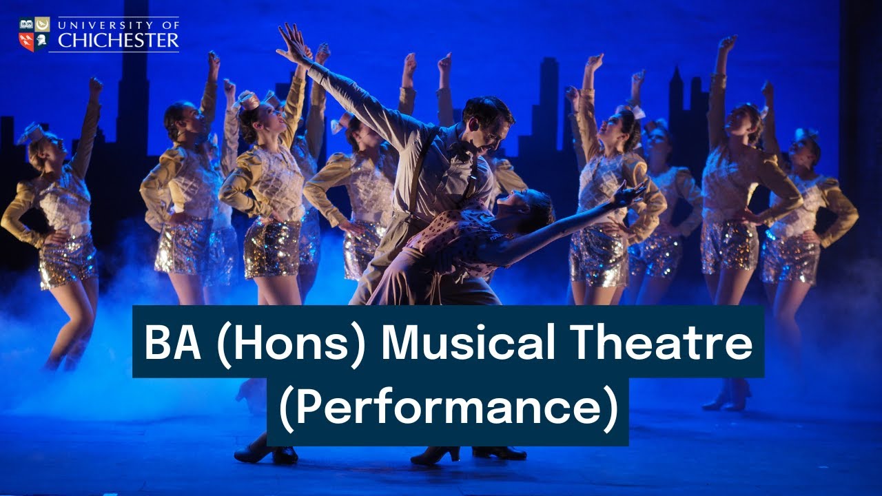 BA (Hons) Musical Theatre (Performance) | University of Chichester