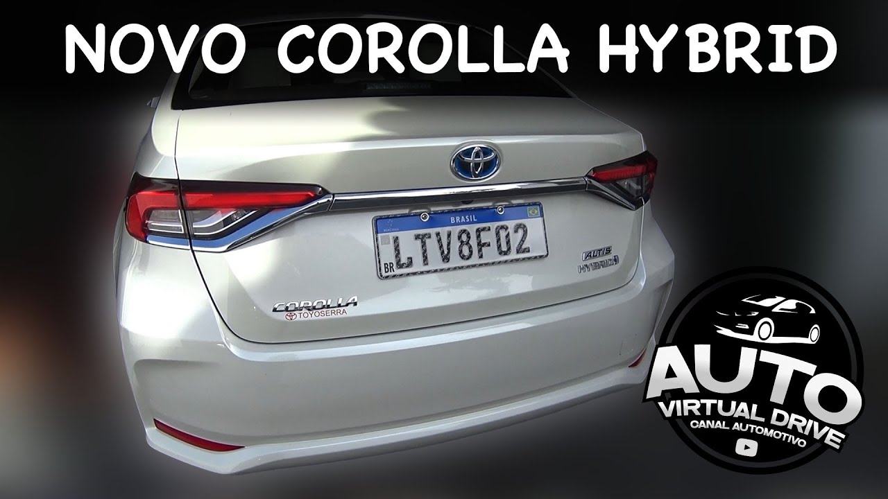 AVALIAÇÃO NOVO TOYOTA COROLLA ALTIS HYBRID - AutoVirtualDrive