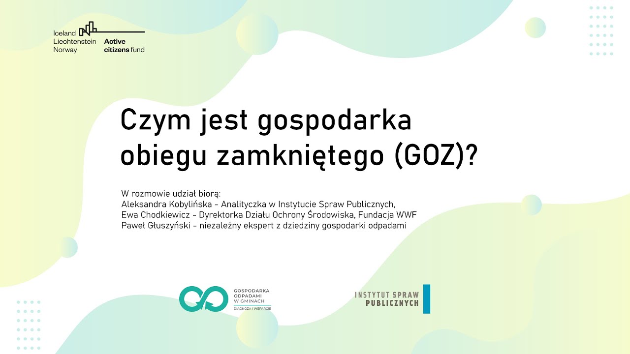 Czym jest gospodarka obiegu zamkniętego (GOZ)?