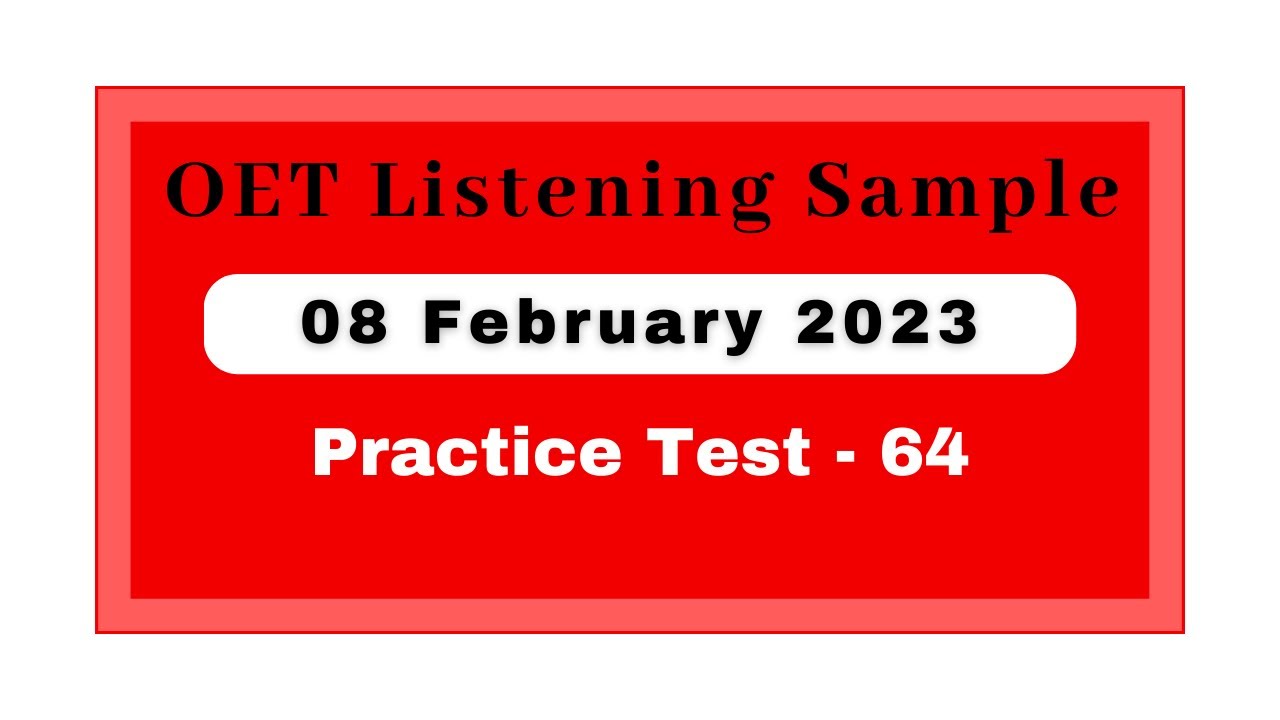 OET LISTENING SAMPLE TEST for Nurses / Doctors | OET 2.0 updated sample Test 64 |#oet #oetlistening