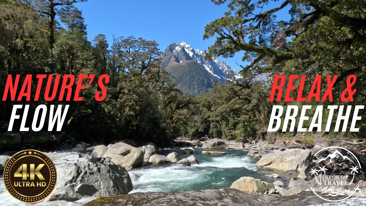 Where Mountains and Rivers Meet | New Zealand's Untouched Beauty