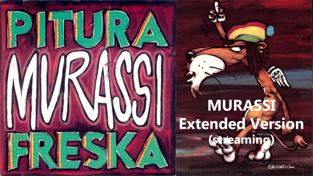 Murassi (Extended Version) - Pitura Freska (streaming)