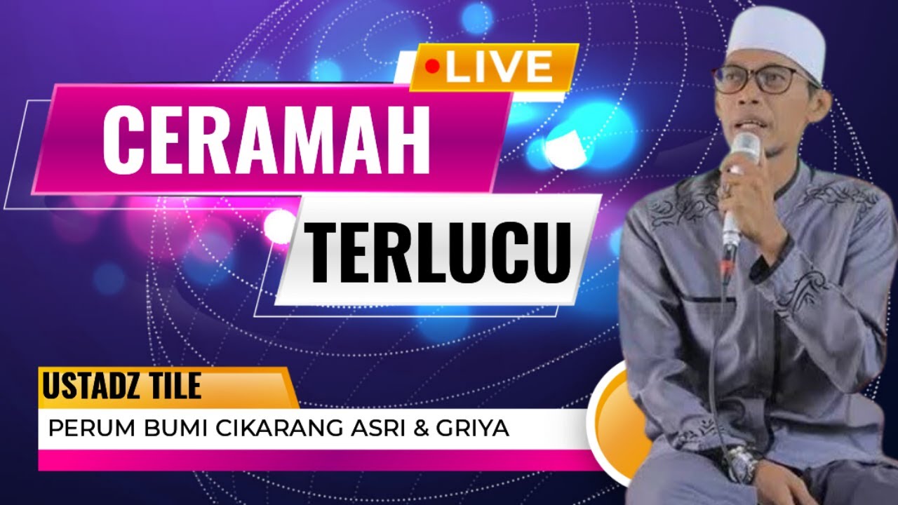 CERAMAH TERLUCU USTADZ TILE DESEMBER 2024