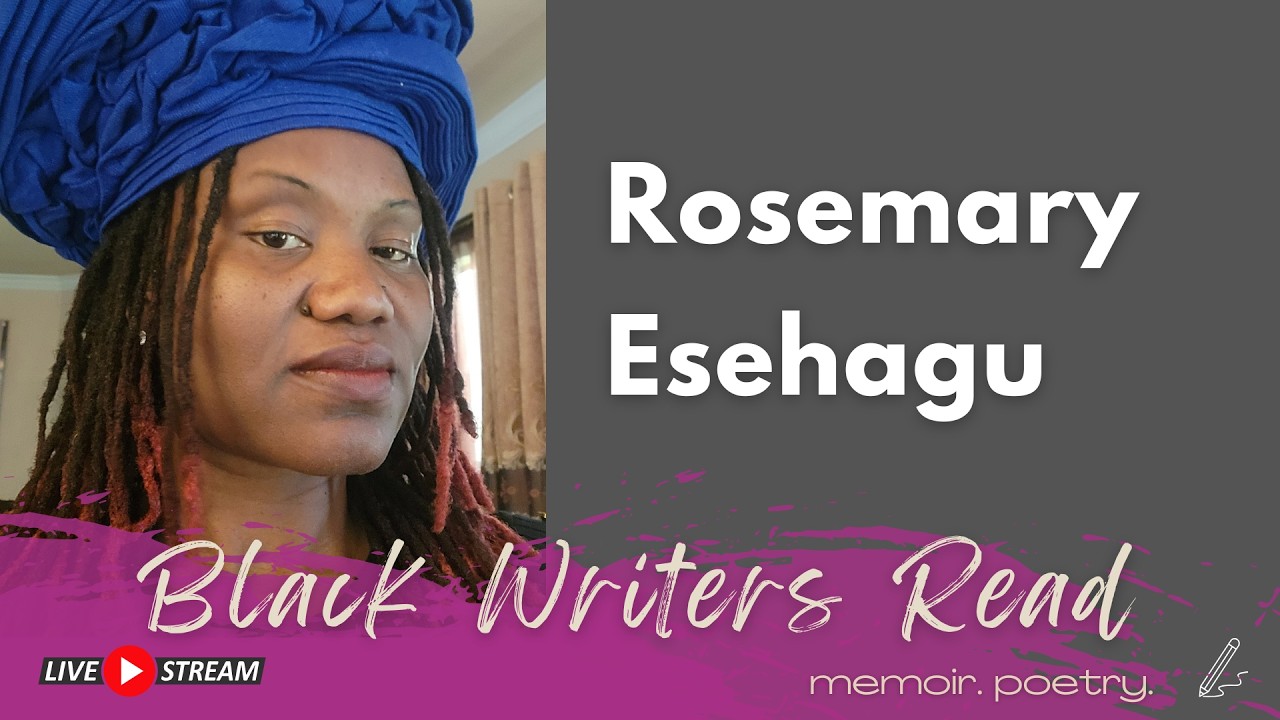 The Journey to 'Becoming' featuring Rosemary Esehagu | Black Writers Read S6 E21