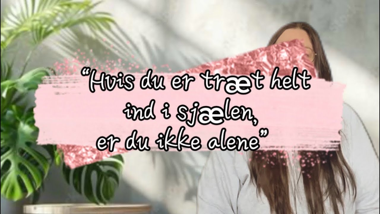 😴“Hvis du er træt helt ind i sjælen, er du ikke alene”