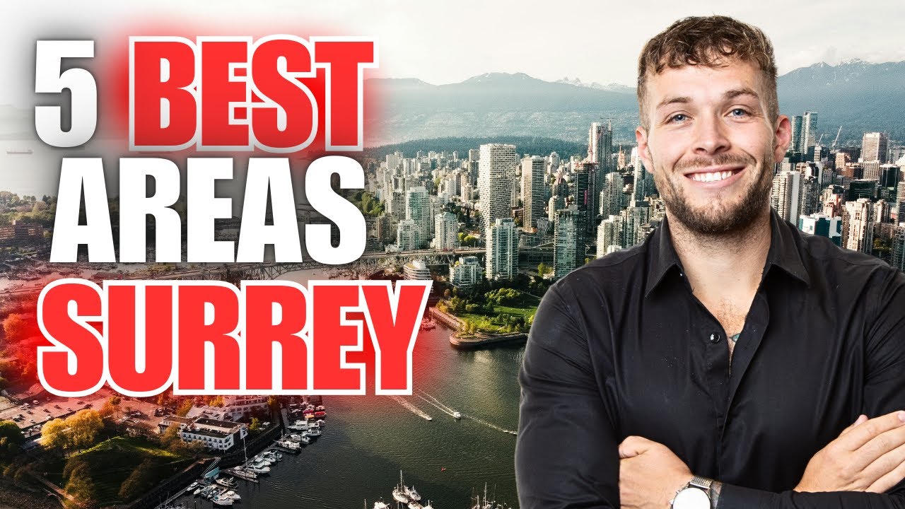 Top 5 Best Areas In Surrey BC To Live In