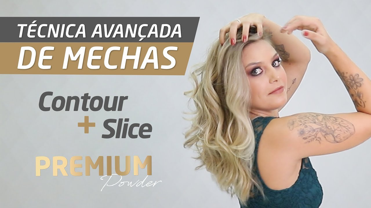 Técnica de Mechas Contour + Slice com Premium Powder Itallian Color