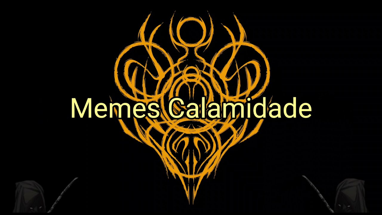 Ele voltou!!! - Memes Calamidade Ep. 2