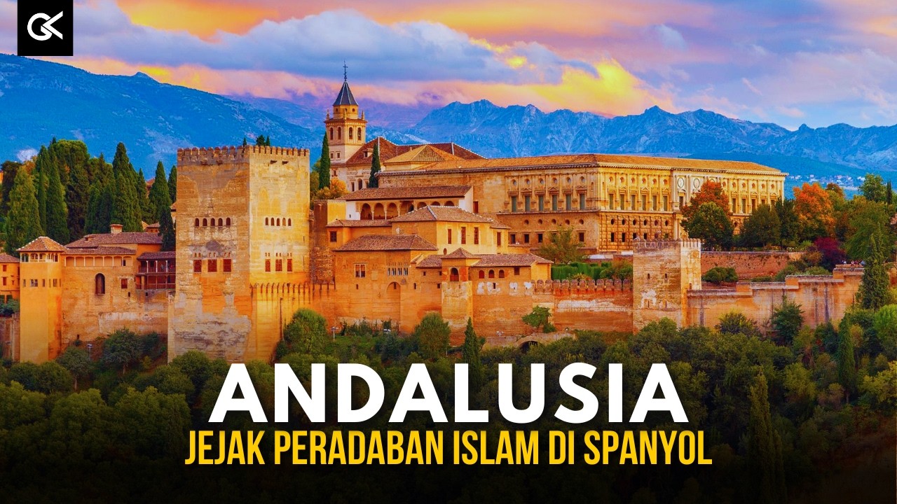 Apa Itu Wilayah Andalusia Dan Bagaimana Dengan Kehidupan Disana ? 