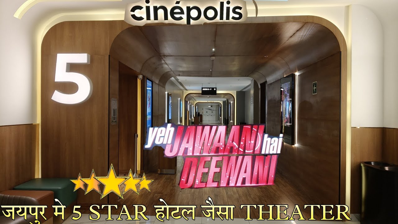 CINEPOLIS CINEMA JAIPUR | JEWEL OF INDIA | YEH JAWAANI HAI DEEWANI RE-RELEASE THEATER REACTION