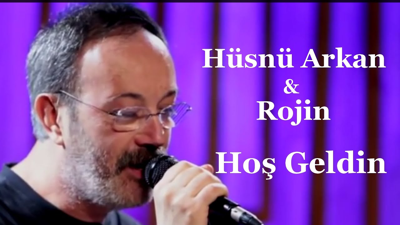 Hüsnü Arkan & Rojin - Hoş Geldin / akustikhane