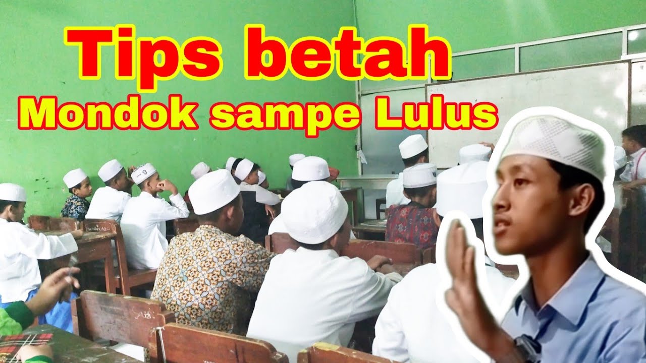 TIPS - TIPS MONDOK DI NURUL IMAN
