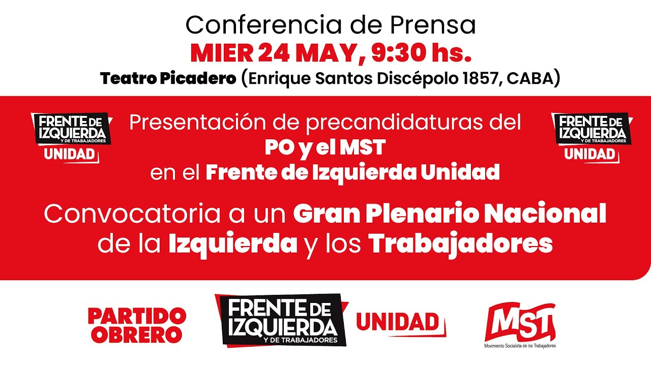 En vivo. Presentaci&oacute;n de precandidaturas del PO y el MST en el FITU y convocatoria a Plenario