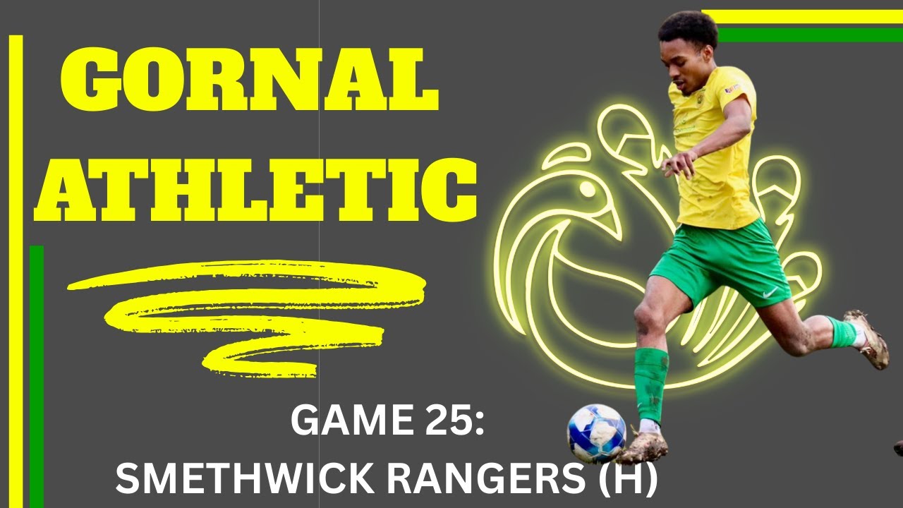 GAME 24: Smethwick Rangers (H)