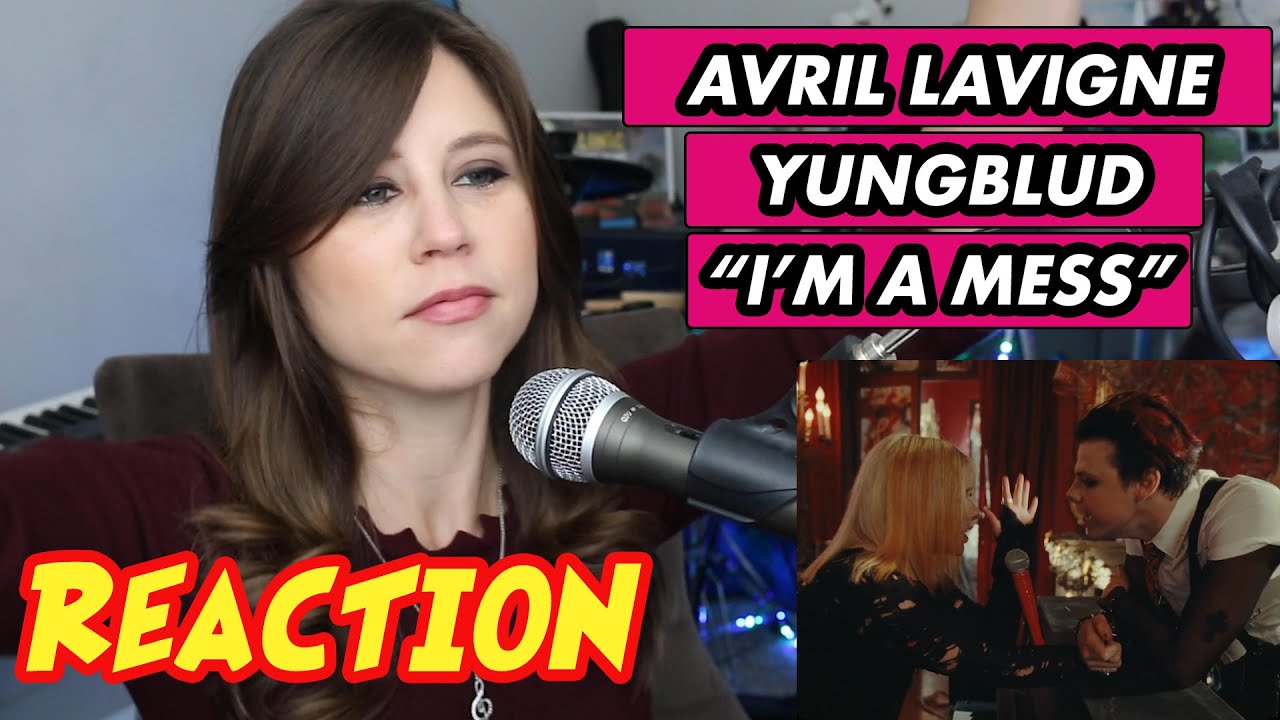 Avril Lavigne - I'm a Mess (with YUNGBLUD) (Official Video) | REACTION